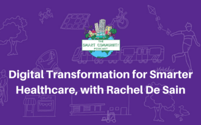 SCP E142 Digital Transformation for Smarter Healthcare, with Rachel de Sain