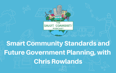 SCP E156 Smart Community Standards & Future Government Planning, with Chris Rowlands