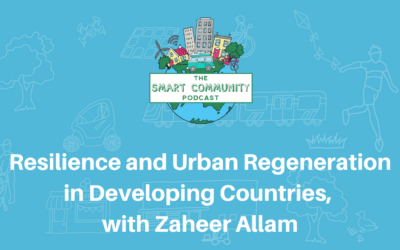 SCP E158 Resilience and Urban Regeneration in Developing Countries, with Zaheer Allam