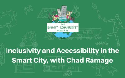 SCP 162 Inclusivity and Accessibility in the Smart City, with Chad Ramage