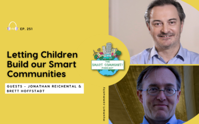 SCP E251 Letting Children Build our Smart Communities, with Jonathan Reichental and Brett Hoffstadt