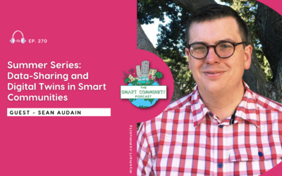 SCP E270 Summer Series: Data-Sharing and Digital Twins in Smart Communities, with Sean Audain