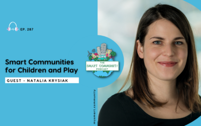 SCP E287 Smart Communities for Children and Play, with Natalia Krysiak