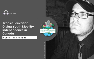 SCP E292 Transit Education Giving Youth Mobility Independence in Canada, with Dan Hendry