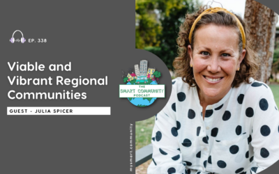 SCP E338 Viable and Vibrant Regional Communities, with Queensland Chief Entrepreneur, Julia Spicer