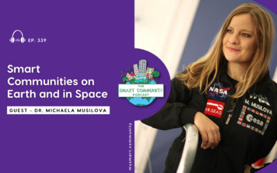 SCP E339 Smart Communities on Earth and in Space, with Dr. Michaela Musilova