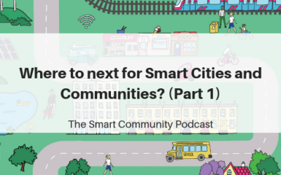 SCP 116 Where to next for Smart Cities and Communities? (Part 1)