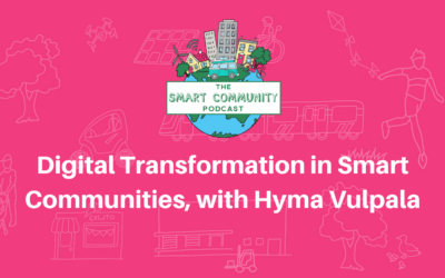 SCP E167 Digital Transformation in Smart Communities, with Hyma Vulpala