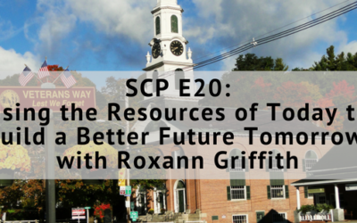 SCP EP20: Using the Resources of Today to Build a Better Future Tomorrow, with Roxann Griffith